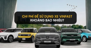 Chi phí sử dụng xe ô tô Vinfast