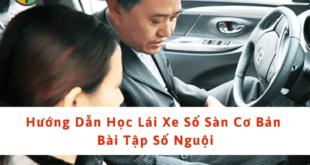 Hướng dẫn bài tập số nguội - Học lái xe số sàn cơ bản