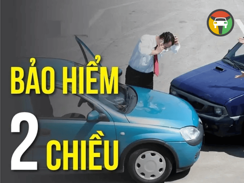 Top 05 Loại Hình Bảo Hiểm Xe Hơi Phổ Biến Nhất 12 Bảo hiểm ô tô hai chiều là gì?