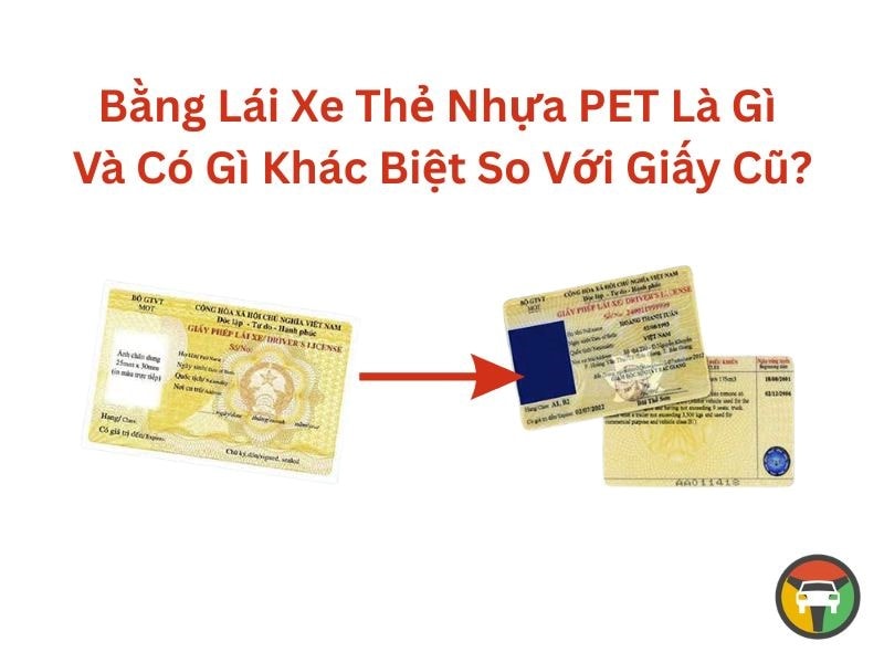 Bằng lái xe thẻ nhựa PET là loại giấy phép lái xe thế hệ mới làm từ nhựa PET bền