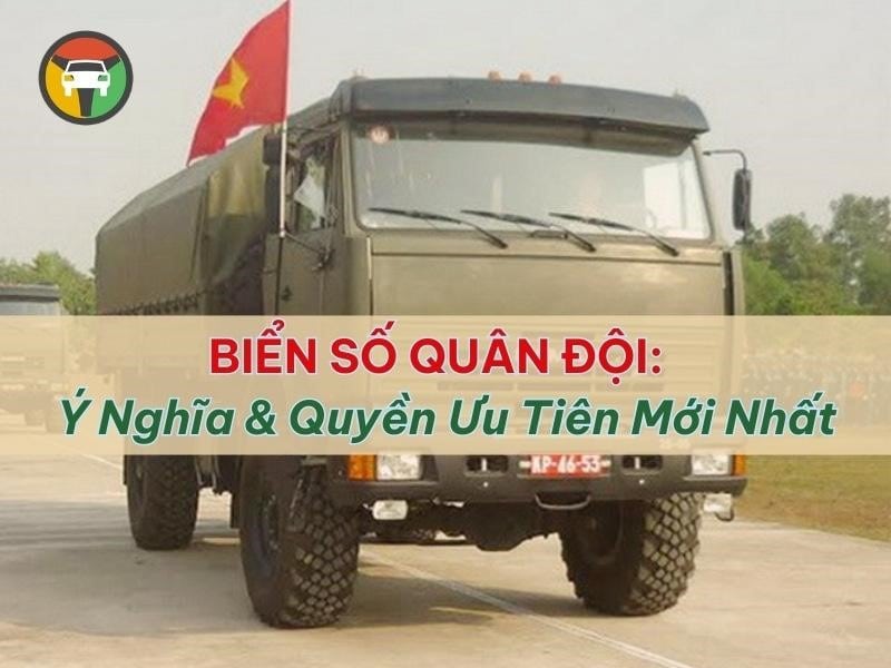 Tìm hiểu ý nghĩa của biển số xe Quân Đội