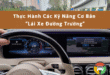 THỰC HÀNH CÁC KỸ NĂNG CƠ BẢN "LÁI XE ĐƯỜNG TRƯỜNG" 41 Thực hành các kỹ năng cơ bản "Lái xe đường trường"