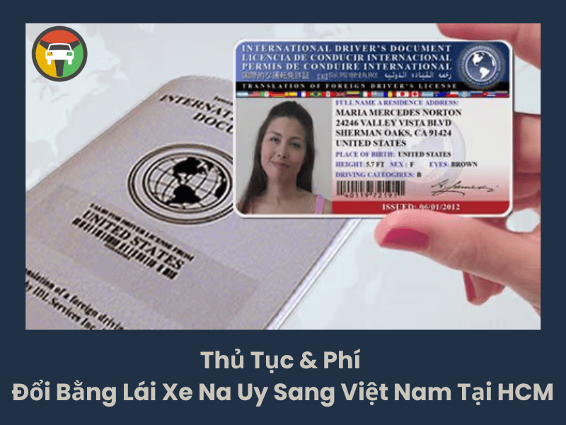 Thủ Tục & Phí Đổi Bằng Lái Xe Na Uy Sang Việt Nam Tại HCM 6 Thủ tục & phí đổi bằng lái xe Na Uy sang Việt Nam tại HCM