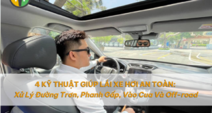 4 kỹ thuật giúp lái xe hơi an toàn: xử lý đường trơn, phanh gấp, vào cua và off-road