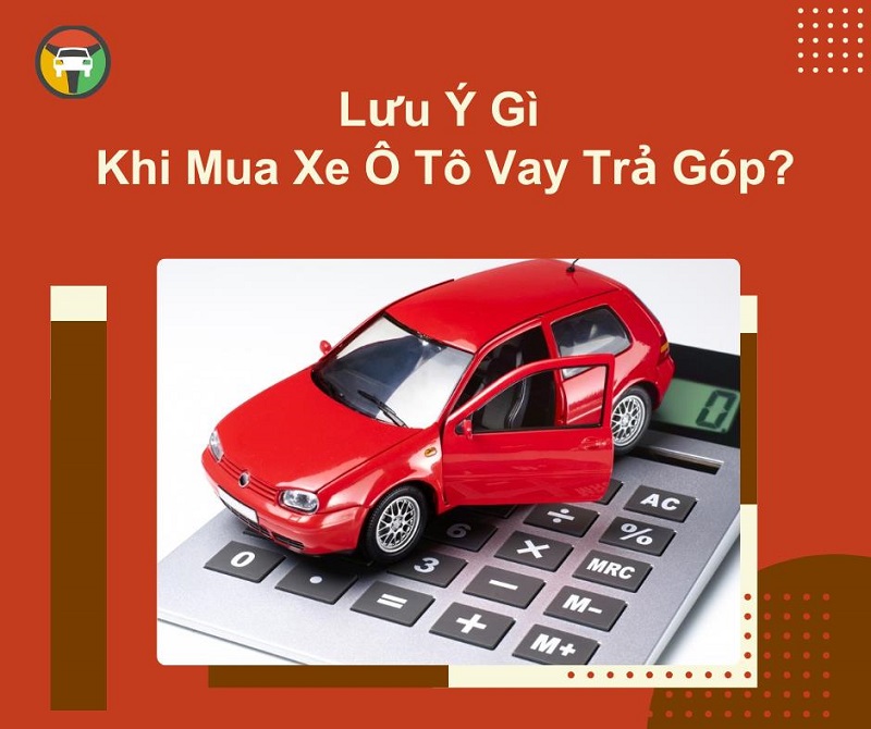 mua ô tô vay trả góp