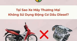 Tại sao xe máy thương mại không sử dụng động cơ Diesel