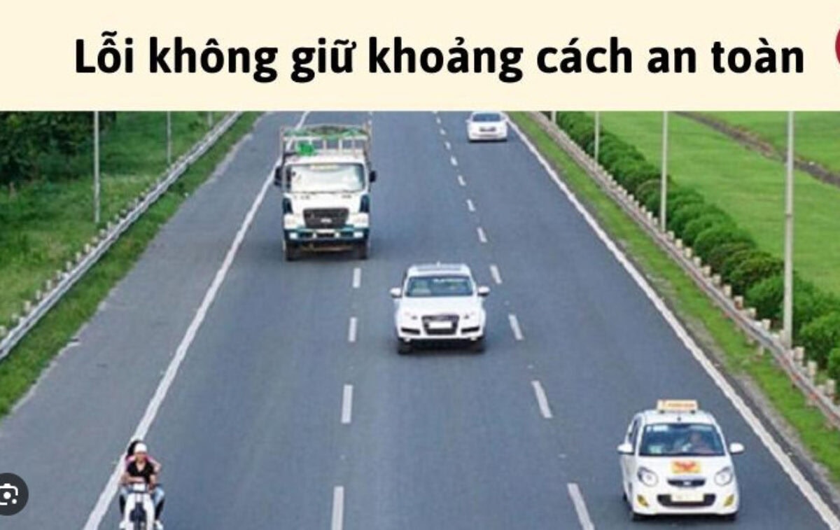 Lỗi Không Giữ Khoảng Cách An Toàn Xe Ô Tô - Quy Định, Mức Phạt 2025 6 Mức phạt khi vi phạm lỗi không giữ khoảng cách an toàn xe ô tô