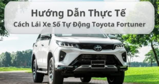 cách lái xe số tự động Toyota Fortuner