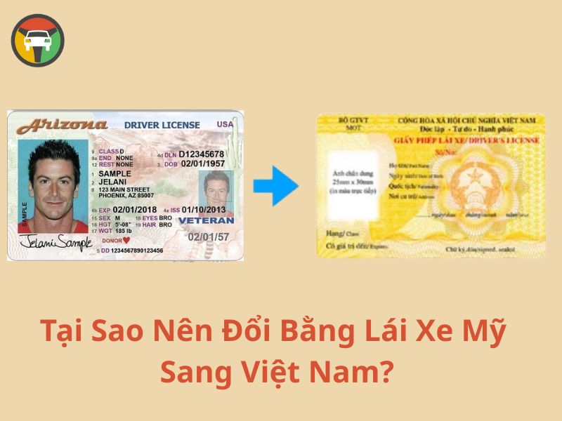 Dịch Vụ Đổi Bằng Lái Xe Mỹ Sang Việt Nam Nhanh Chóng 6 Dịch Vụ Đổi Bằng Lái Xe Mỹ Sang Việt Nam Nhanh Chóng 4