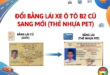 Đổi Bằng Lái Xe Ô Tô B2 Cũ Sang Mới (Thẻ Nhựa PET) 9 đổi bằng lái b2 cũ sang thẻ nhựa pet