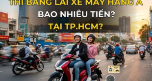 Chi phí thi bằng lái xe máy hạng A bao nhiêu tiền?