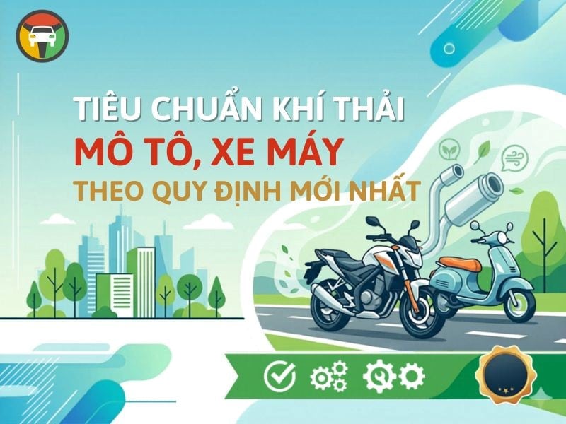 Tiêu Chuẩn Khí Thải Mô Tô, Xe Máy Theo Quy Định Mới Nhất 6 Tiêu chuẩn khí thải mô tô, xe máy theo quy định mới nhất