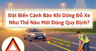 Đặt biển cảnh báo dừng đỗ đúng quy định
