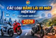 Các Loại Bằng Xe Máy Hiện Nay - Cập Nhật Mới Nhất 42 Quy định về các loại bằng xe máy mới