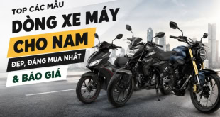 Top xe máy cho Nam đẹp, đáng mua