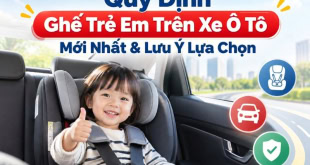 Quy định mới về ghế trẻ em trên ô tô