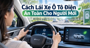 Cách lái ô tô điện an toàn cho người mới
