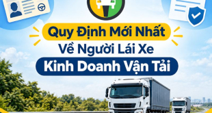 Quy định mới nhất về người lái xe kinh doanh vận tải